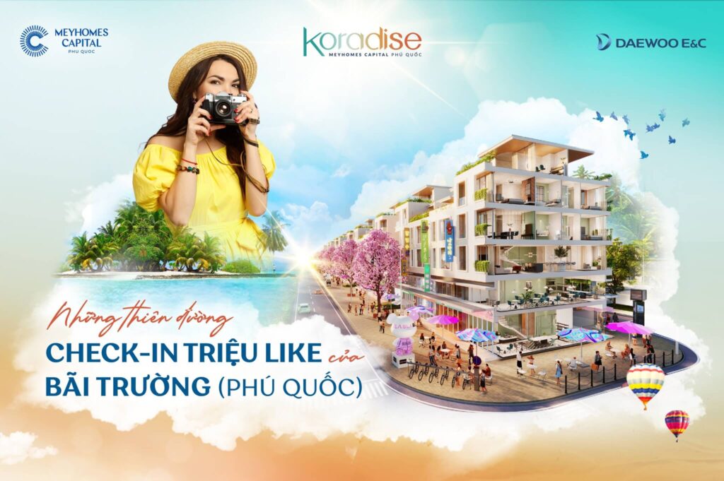 Thiên đường checkin The Koradise Meyhomes Phu Quoc
